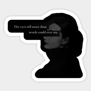 Vintage, retro, quote, aesthetic, black, black and white, classy, fashion, dark, inspiration, artsy Sticker